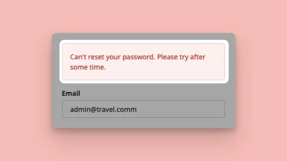 Image showing error message for can not reset password.