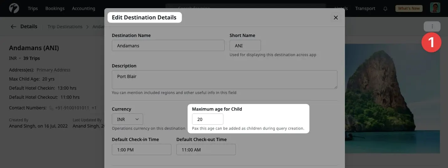 Image showing configuration of maximum child age on Trip Destination Editing page