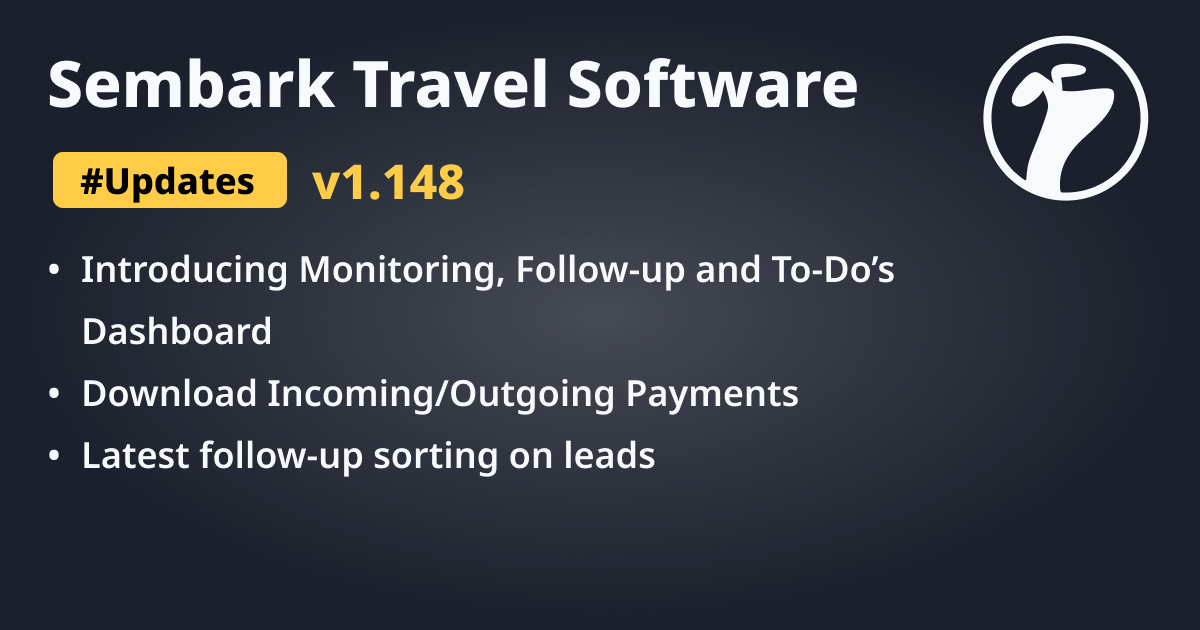 New Dashboard, To-Dos and New Roles | Sembark Travel Software