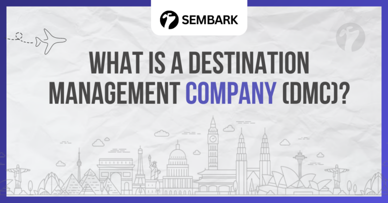 Showing What is a Destination Management Company (DMC)?