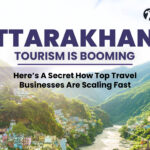 Uttarakhand Tourism Is Booming