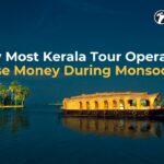 Why Most Kerala Tour Operators Lose Money During Monsoon?
