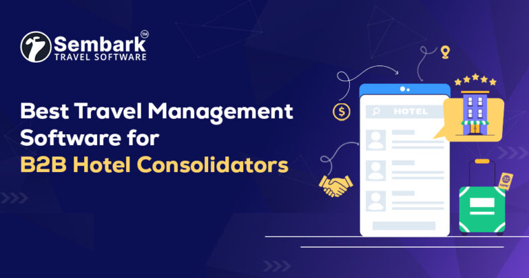 Showing Best Travel Management Software for B2B Hotel Consolidators