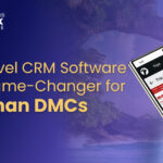 Why Travel CRM Software is the Game-Changer for Andaman DMCs