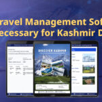 Why Travel CRM Software is Necessary for Kashmir DMC