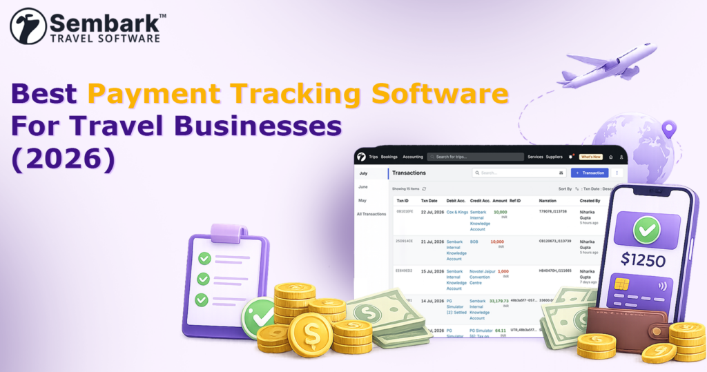 Best Payment Tracking Software for Travel Businesses (2026)