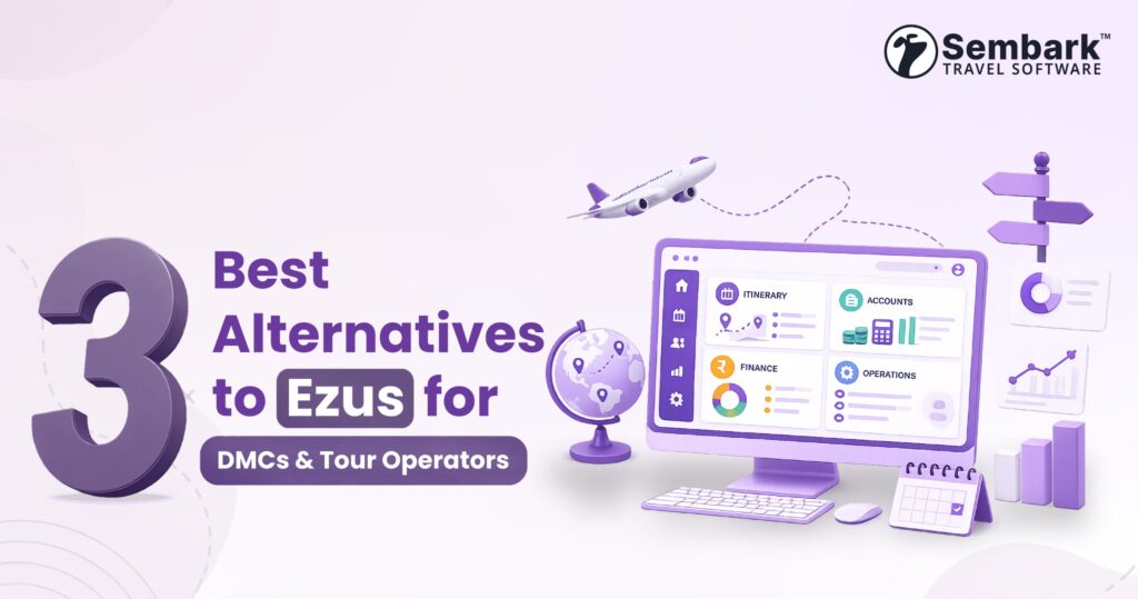 3 Best Alternatives to Ezus for DMCs and Tour Operators