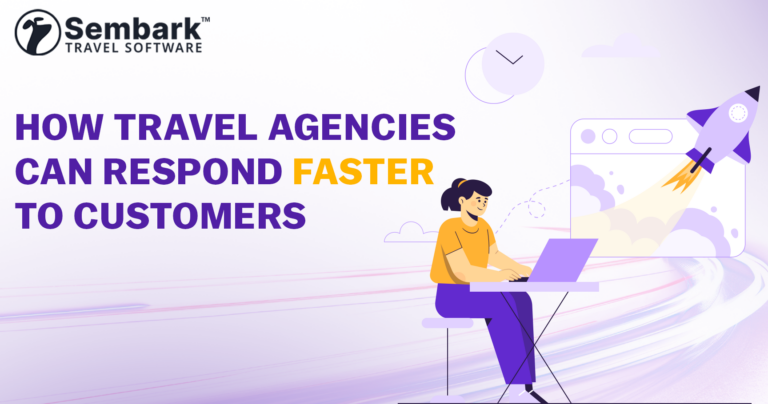 Showing How Travel Agencies Can Respond Faster to Customers (Sales Theories &amp; Practical Solutions)
