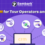 Best way for DMC and tour operator to select a travel crm or travel software
